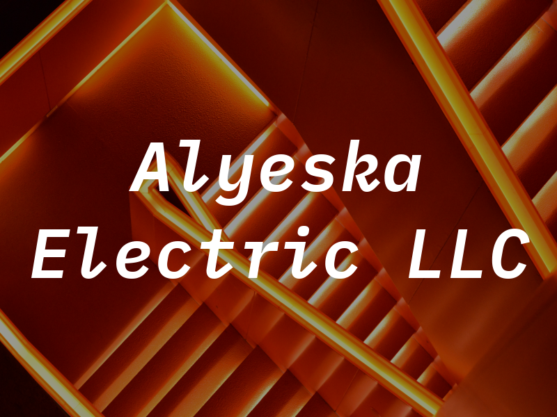 Alyeska Electric LLC