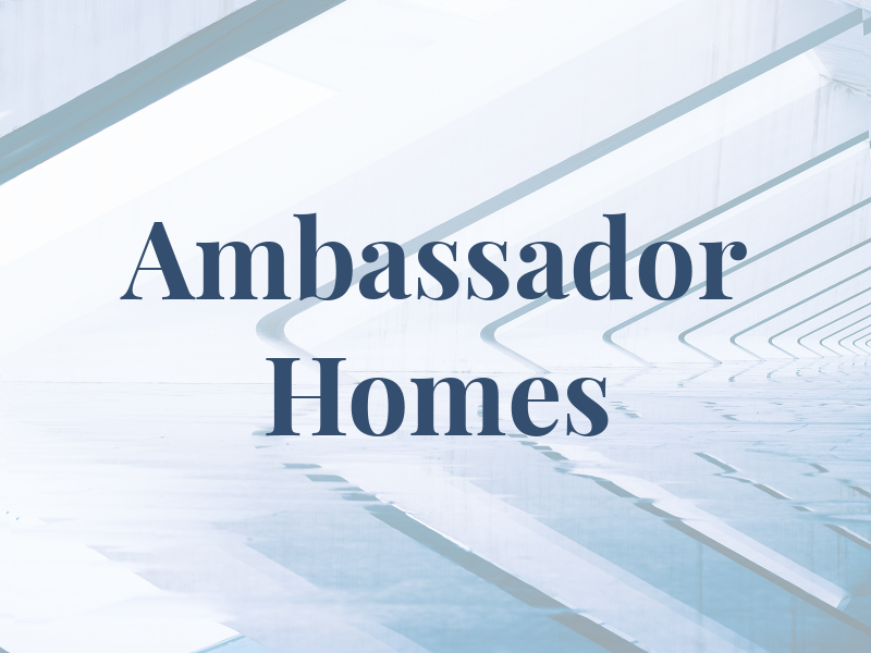 Ambassador Homes