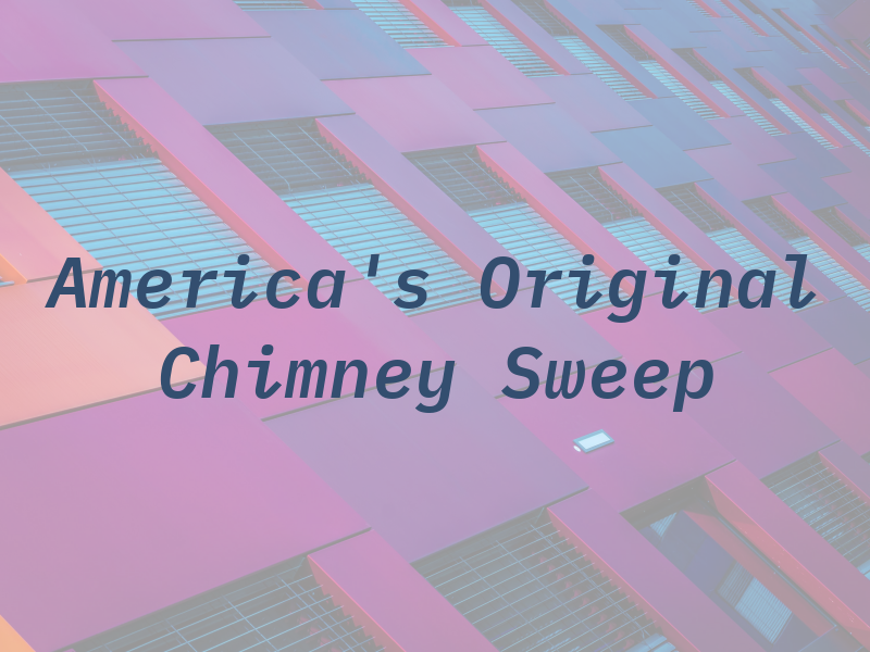 America's Original Chimney Sweep Co.