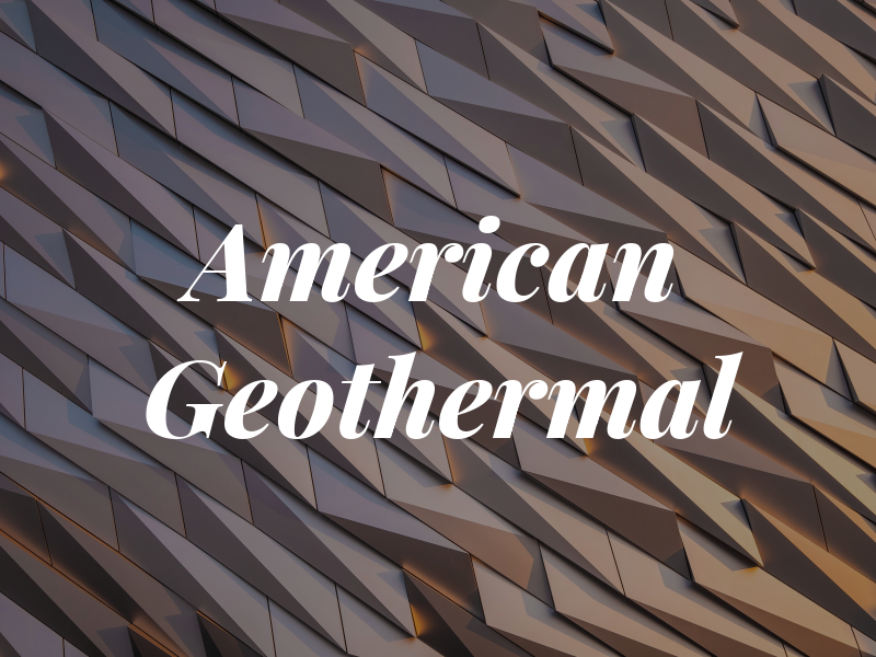 American Geothermal