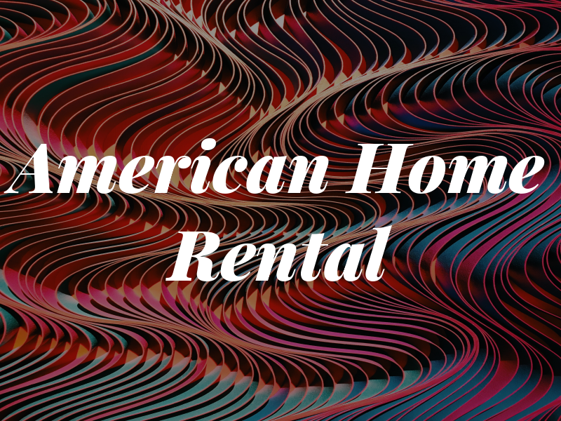 American Home Rental