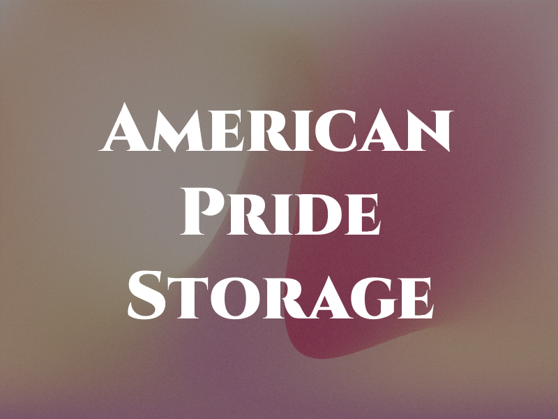 American Pride Storage