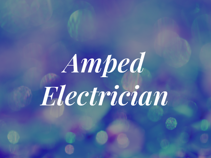 Amped Electrician