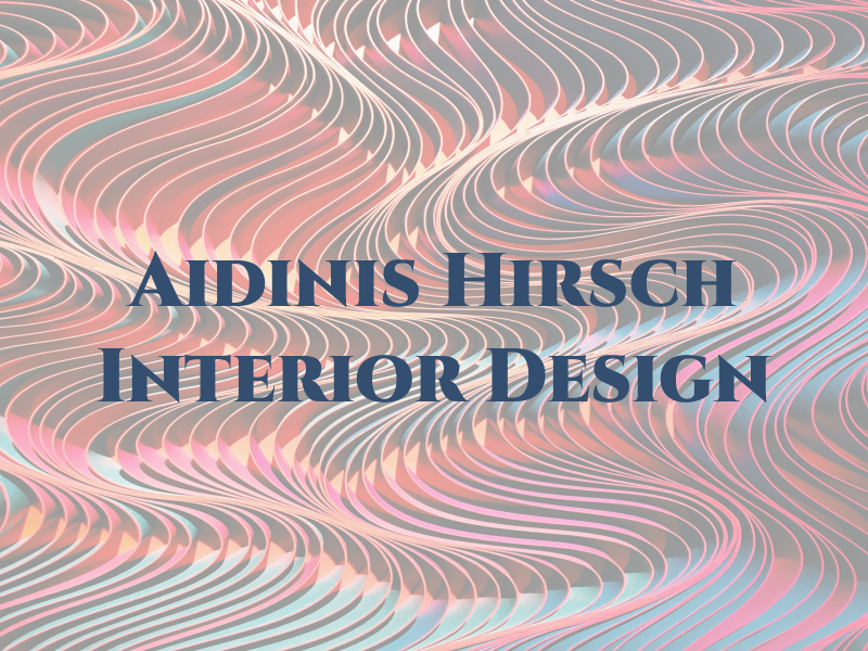 Amy Aidinis Hirsch Interior Design