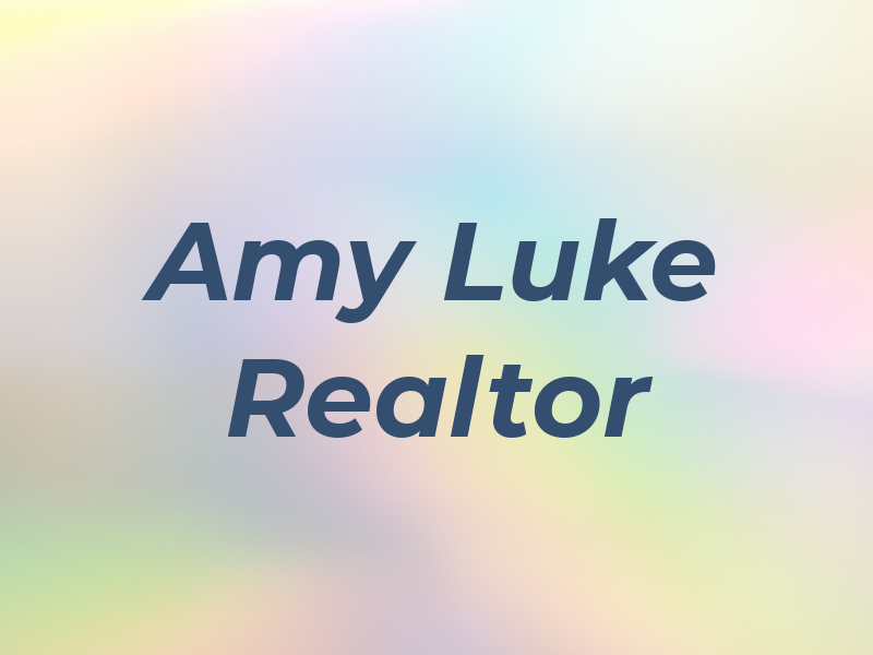 Amy Luke Realtor