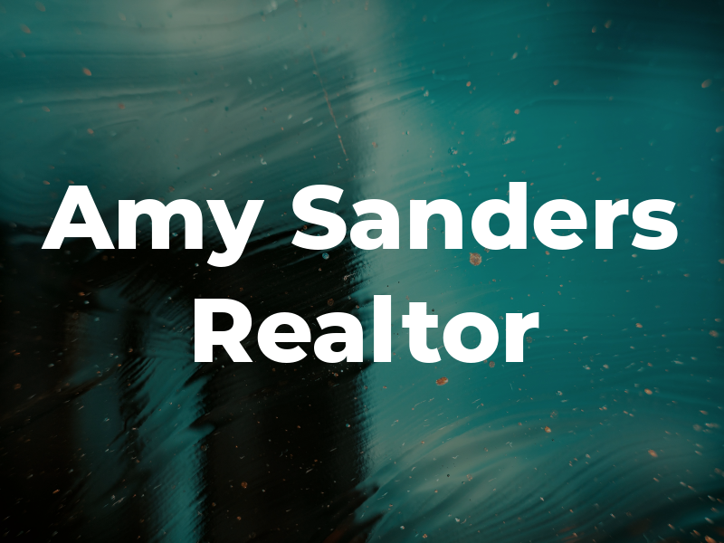 Amy Sanders Realtor