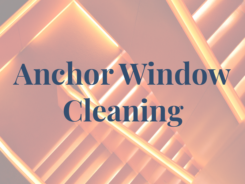 Anchor Window Cleaning