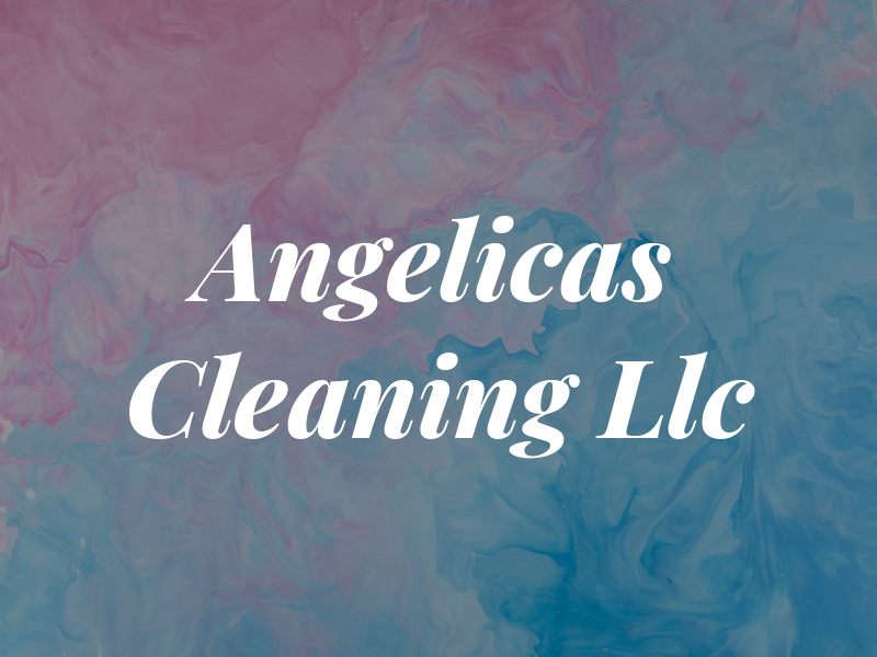 Angelicas Cleaning Llc