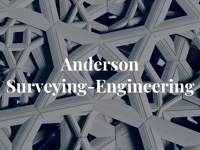 Anderson Surveying-Engineering