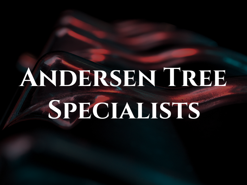 Andersen Tree Specialists