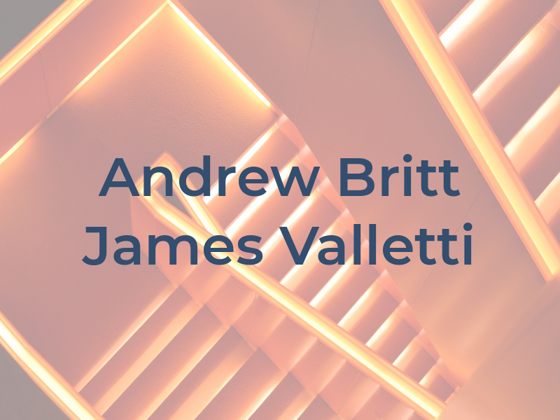 Andrew Britt & James Valletti