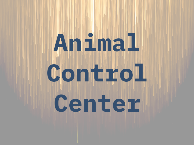 Animal Control Center