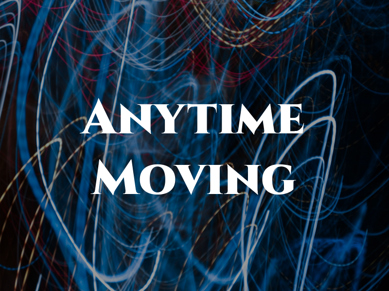 Anytime Moving