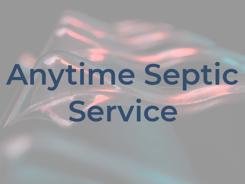 Anytime Septic Service