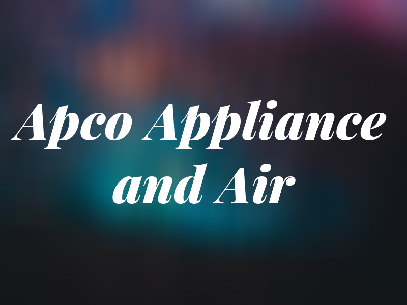 Apco Appliance and Air
