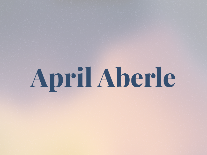 April Aberle