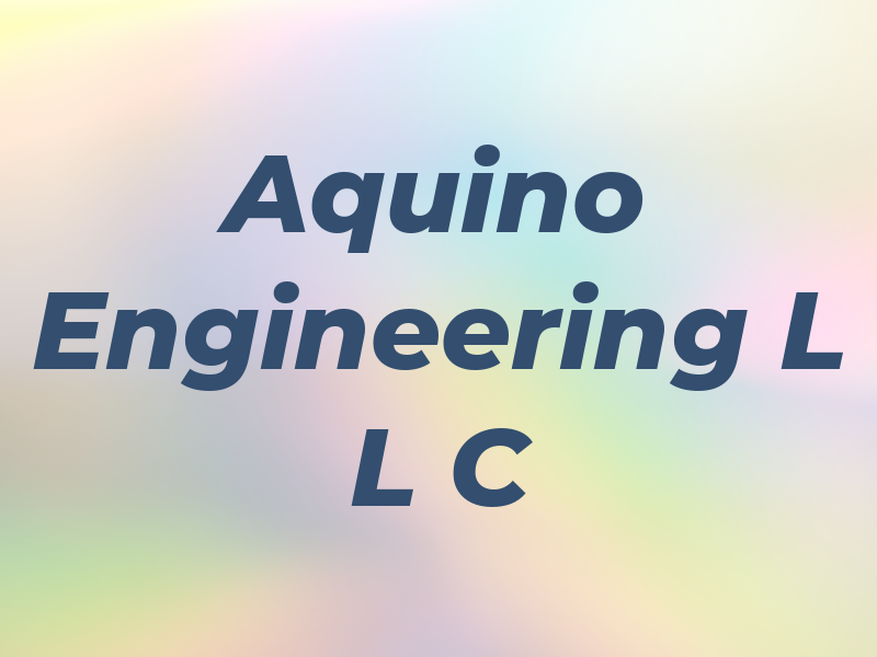 Aquino Engineering L L C