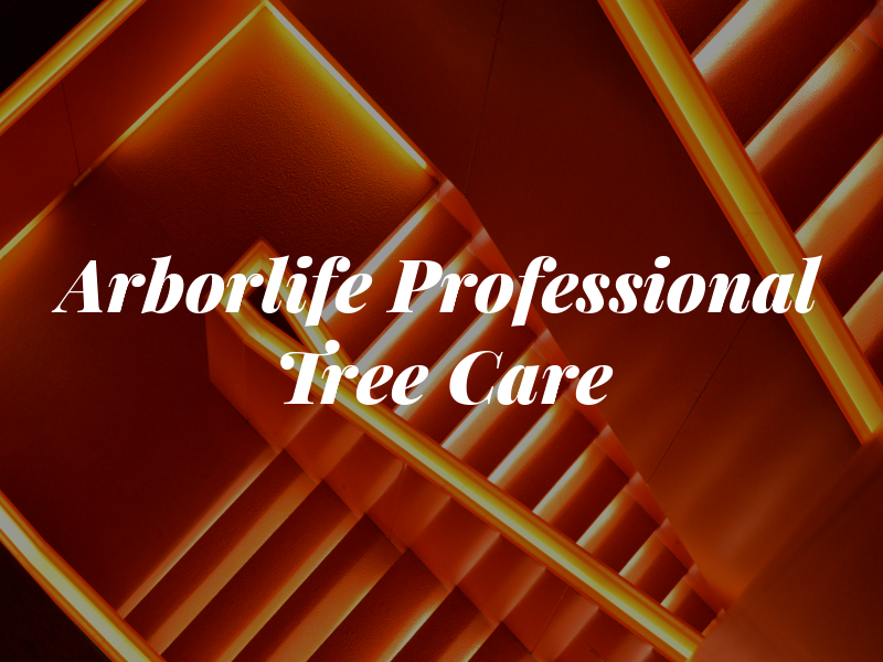 Arborlife Professional Tree Care