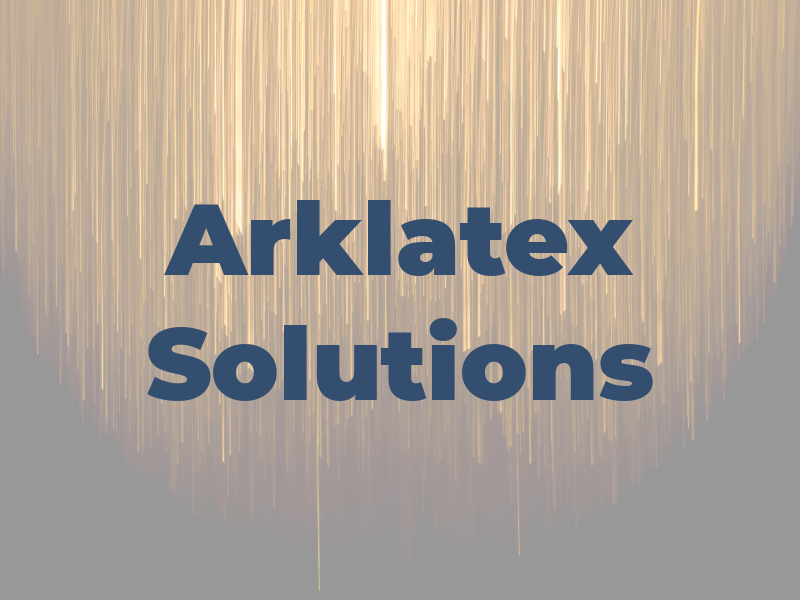 Arklatex Solutions