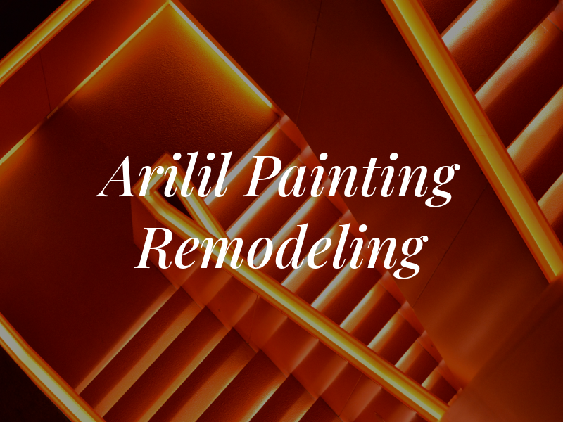 Arilil Painting & Remodeling