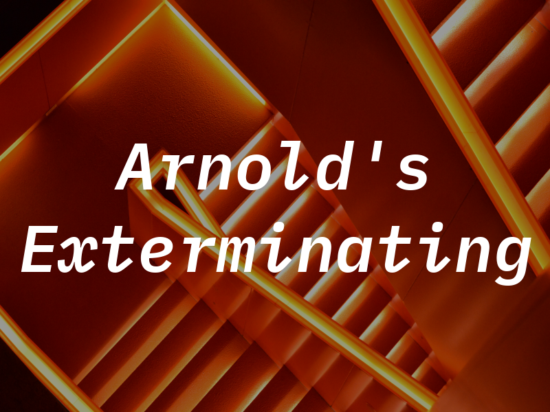 Arnold's Exterminating