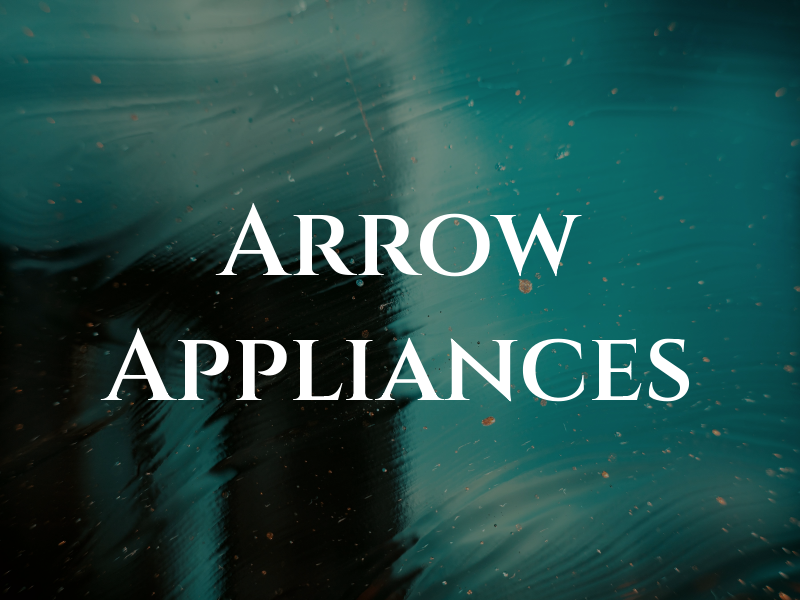 Arrow Appliances