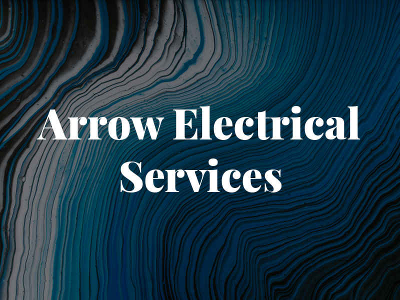 Arrow Electrical Services LLC