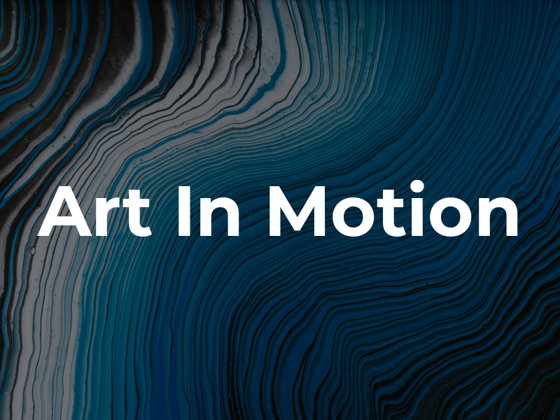 Art In Motion