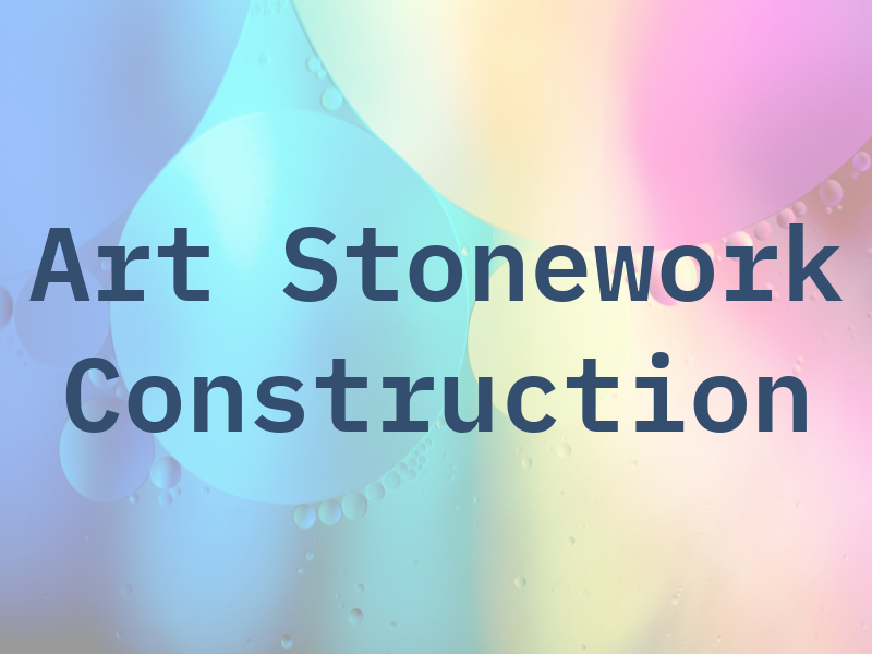 Art Stonework Construction