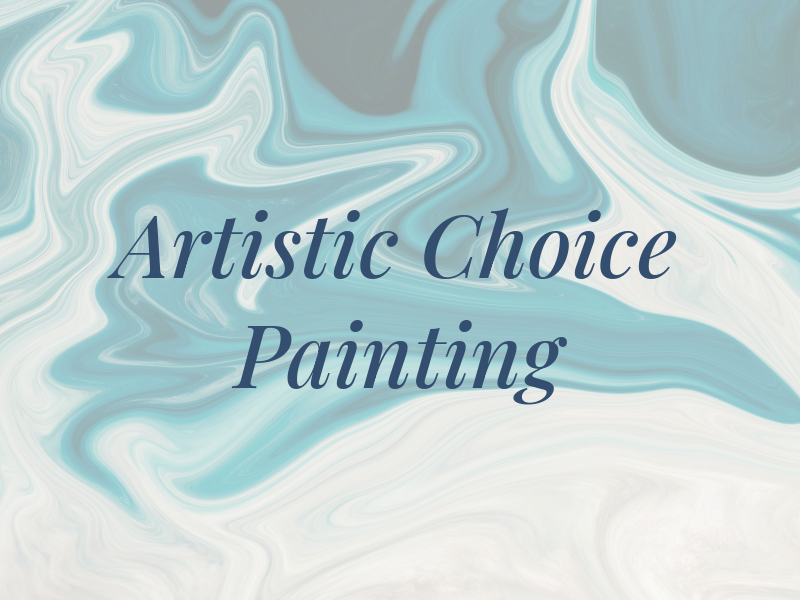 Artistic Choice Painting