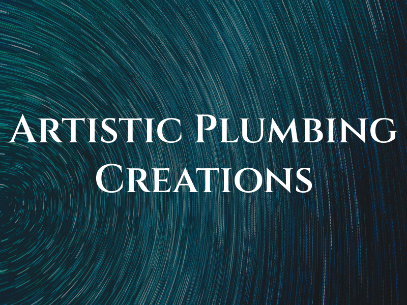 Artistic Plumbing Creations INC
