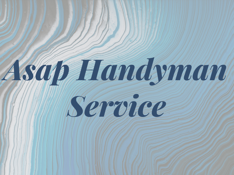 Asap Handyman Service