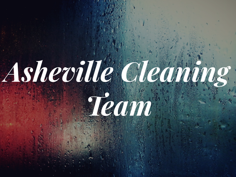 Asheville Cleaning Team