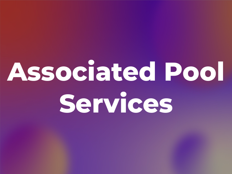 Associated Pool Services Inc