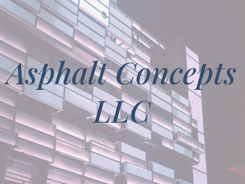 Asphalt Concepts LLC