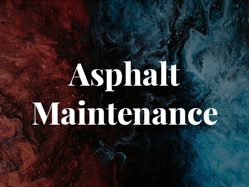 Asphalt Maintenance