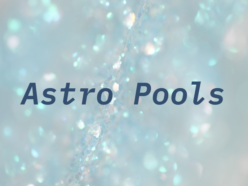 Astro Pools