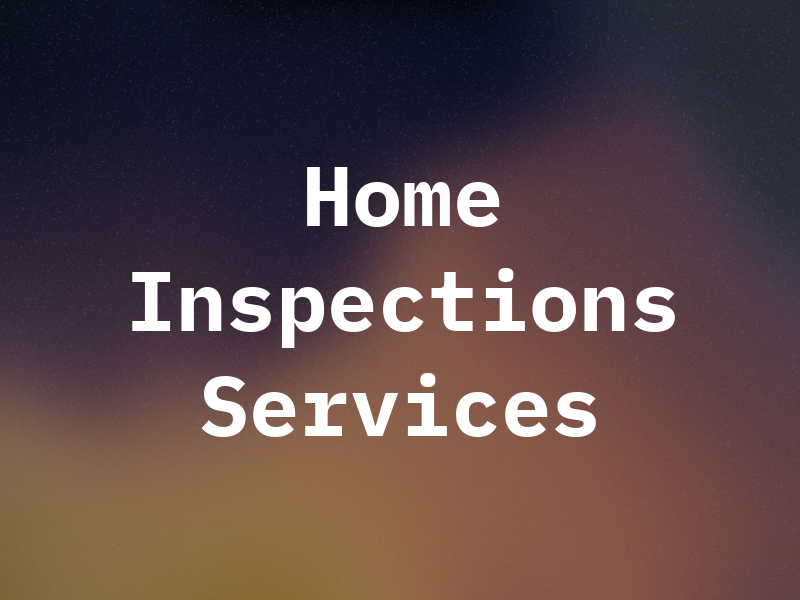 B & B Home Inspections and Services