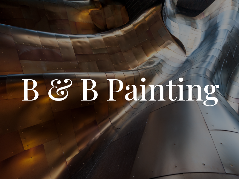 B & B Painting