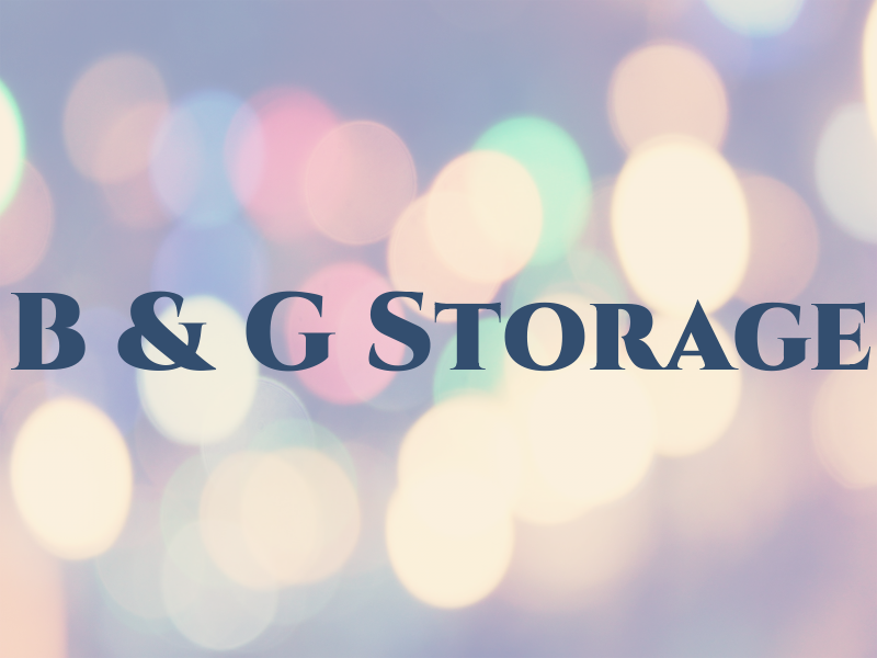 B & G Storage