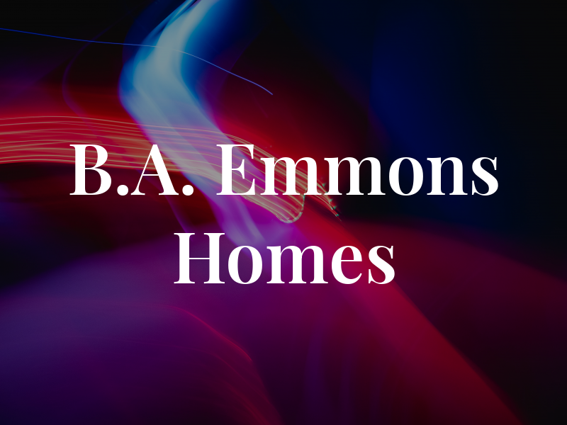 B.A. Emmons Homes