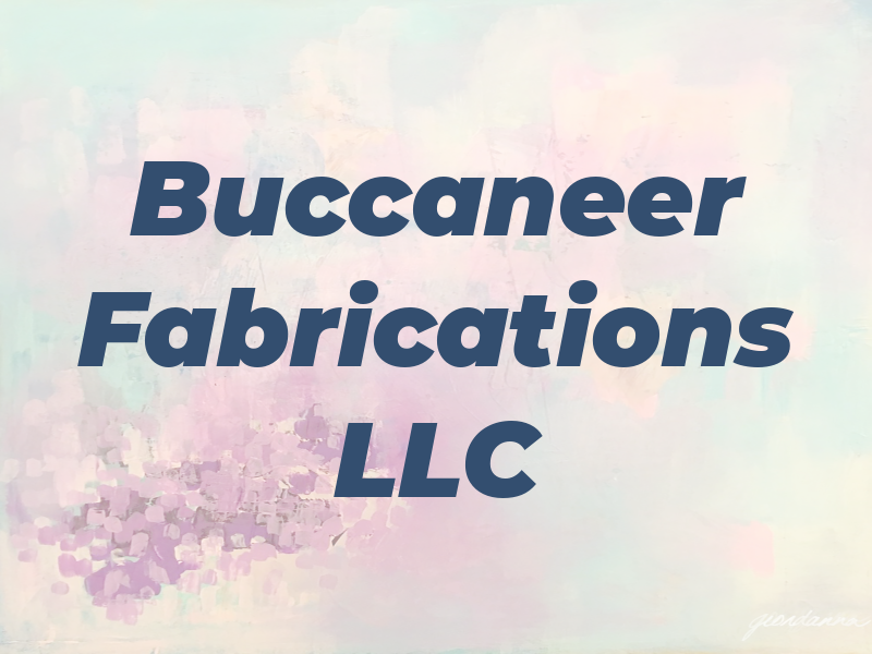 Buccaneer Fabrications LLC
