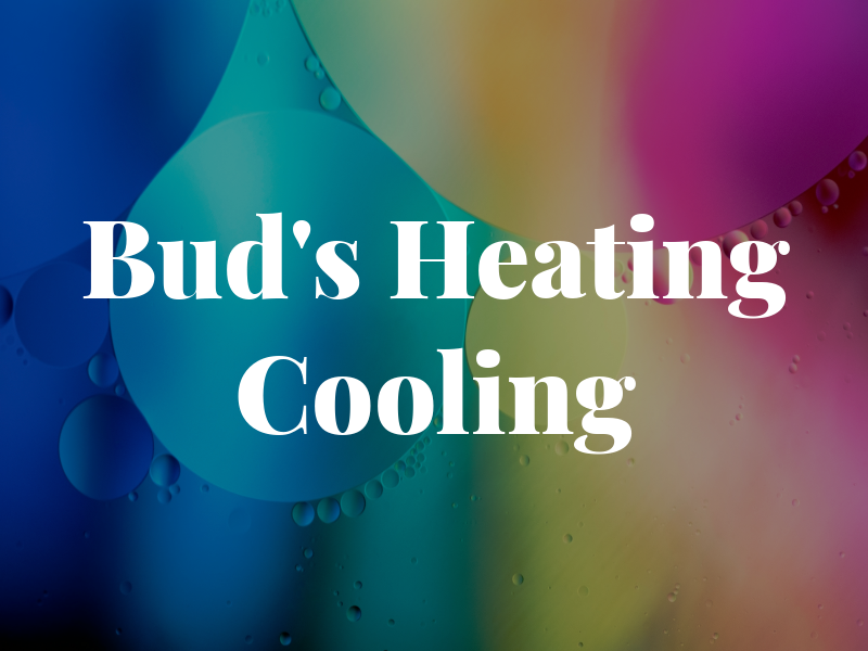 Bud's Heating & Cooling
