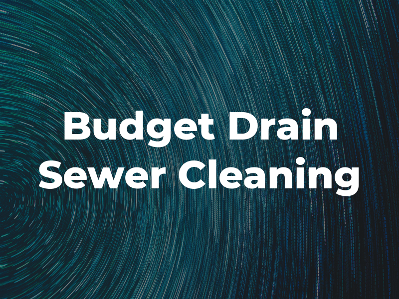 Budget Drain & Sewer Cleaning