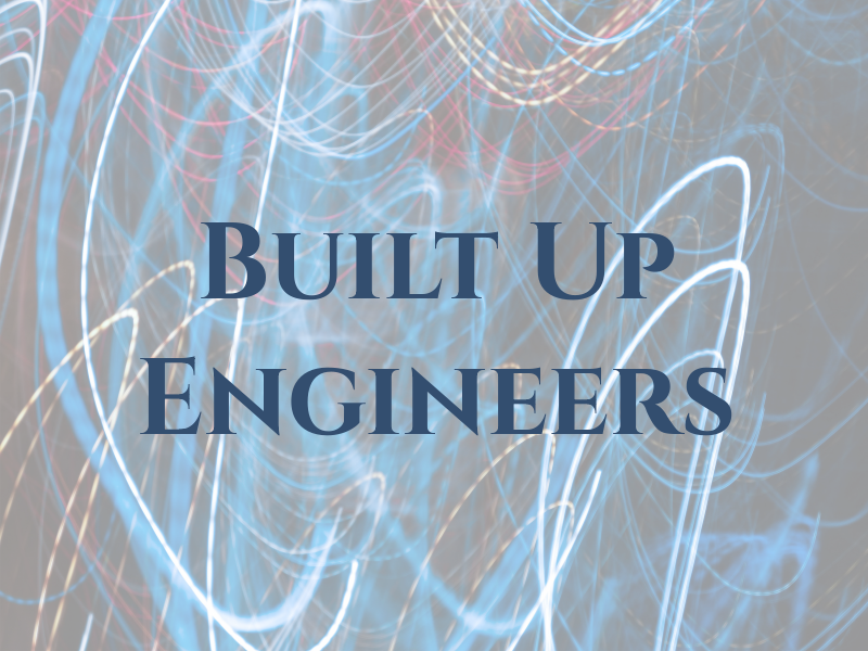 Built Up Engineers