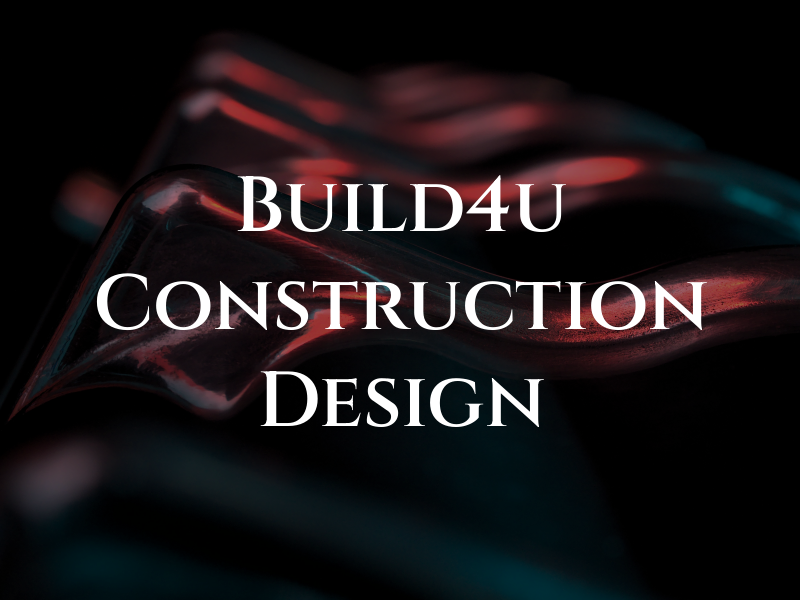 Build4u Construction and Design