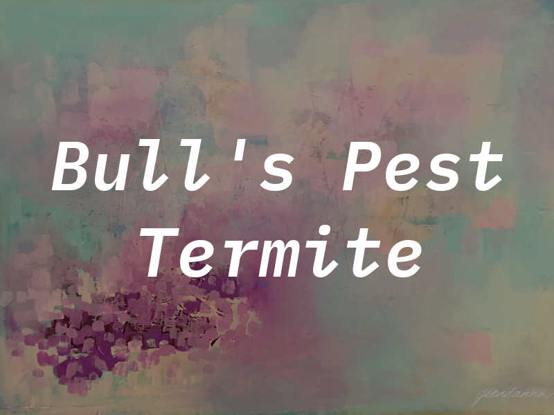Bull's Eye Pest & Termite