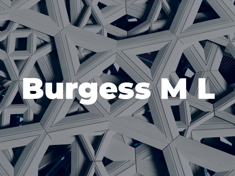 Burgess M L