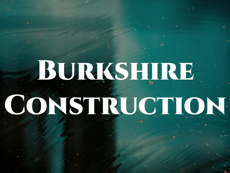 Burkshire Construction