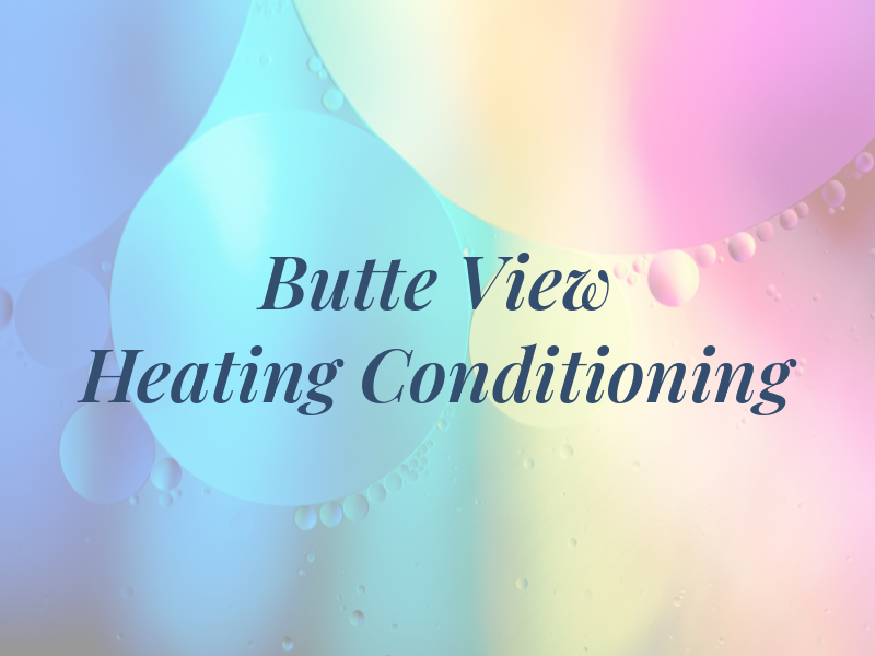 Butte View Heating & Air Conditioning